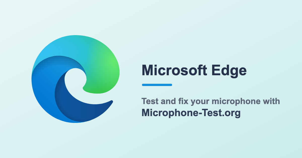 Микрофон не работает в Microsoft Edge: как это исправить